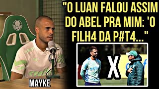 Mayke Revela q o Bixo Pegou Entre Luan e Abel no Treino do Palmeiras  Resenhas da Bola [upl. by Mashe36]