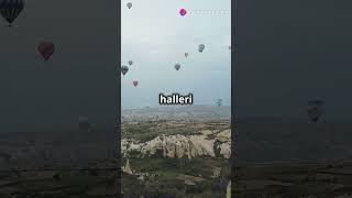 Gezelim GörelimKapadokya Peribacaları Balon travel turkey facts viral best keşfet [upl. by Carlotta128]