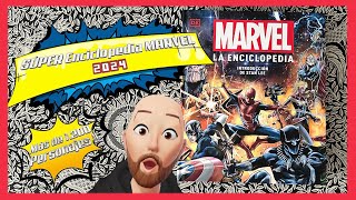 Analisis MARVEL LA ENCICLOPEDIA 2024 más de 1200 personajes By DK [upl. by Rico]