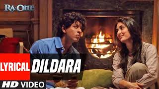 Lyrical Video Dildara Song  RaOne  ShahRukh Khan Kareena Kapoor [upl. by Laeria]