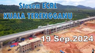 Stesen ECRL Kuala Terengganu  Progres pada 19 September 2024 [upl. by Hpeseoj]