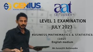 AAT BMS 102 July 2023 Exam Paper Discussion [upl. by Aihtnis315]