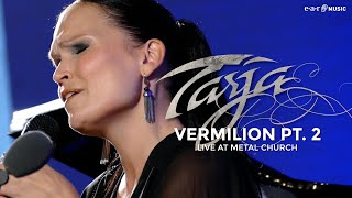 TARJA Vermilion Pt 2  Official Live Video [upl. by Sorvats21]