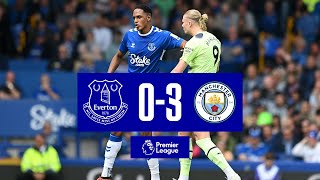 EVERTON 03 MAN CITY  Premier League highlights [upl. by Namyh991]