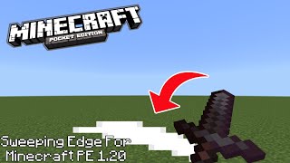 Sweeping Edge Addon For Minecraft PE 120  Minecraft Addons 120 [upl. by Demeter364]