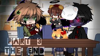 Helliam ReunionPart 3\3FNAFHelliamgacha clubItzPûrpleBread [upl. by Notxed]