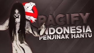 PACIFY  Penjinak Hantu [upl. by Enrichetta740]