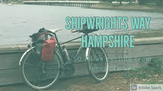 Tree to Sea  Cycling the Shipwrights Way in Hampshire [upl. by Kcirded]