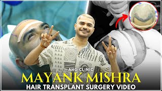 Celebrity Hair Transplant  MayankMishra Hair Transplant at AHG Clinic  DHI Hair Transplant [upl. by Amethyst]