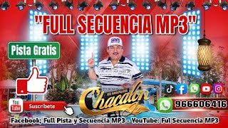 MIX ORGULLOSO  CHACALON JR  PISTA EN VIVO [upl. by Mcclees]