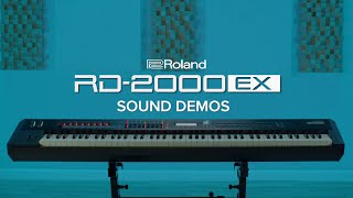 Roland RD2000 EX Stage Piano  Sound Demos [upl. by Uos14]