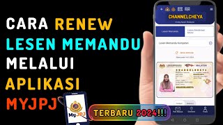 Cara Renew Lesen Memandu Secara Online  Guna MYJPJ TERBARU 2024 [upl. by Ttoille13]