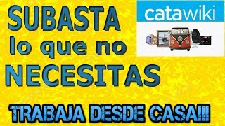 CataWiki Subastas online de artículos  Como Comprar y Vender Cosas Internet  Derrota la Crisis [upl. by Namra782]