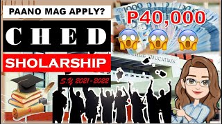 HOW TO APPLY FOR CHED SCHOLARSHIP REQUIREMENTS  QUALIFICATIONS AND BENEFITS [upl. by Koenraad132]