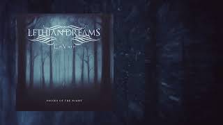 Lethian Dreams  Envain III  Voices of the Night Full Ep Ethereal Doom Ambient [upl. by Sidonnie]