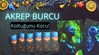 AKREP BURCU Haftalık  Koltuğunu Koru  27 Kasım Haftası [upl. by Anekam530]