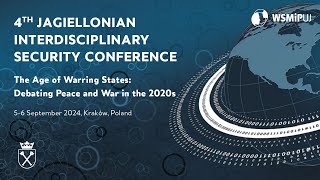 The 4th Jagiellonian Interdisciplinary Security Conference 56 September 2024 Kraków part 2 [upl. by Kcirred]