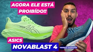 ASICS NOVABLAST 4  Primeiras Impressões [upl. by Awram]