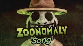 ZOONOMALY SONG [upl. by Wennerholn123]