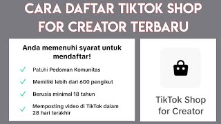 Cara Daftar Tiktok Shop for Creator Terbaru 2024 [upl. by Forsta]