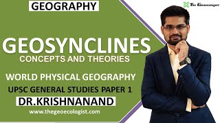 Geosynclines Concepts and Theories  Kober  Hall and Dana  Haug Schuchert  Dr Krishnanand [upl. by Maure]