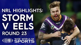 NRL Highlights Melbourne Storm v Parramatta Eels  Round 23 [upl. by Dilan]