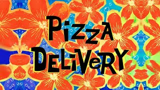 SpongeBob Pizza Delivery Title Card Remastered 24th Anniversary Special [upl. by Nnylkoorb]