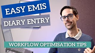 How to use Diary Entries for GP  EMIS Web [upl. by Davenport]