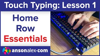 Touch Typing Home Row Essentials Lesson 1 [upl. by Ahsenrat]