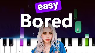 Billie Eilish  Bored EASY PIANO TUTORIAL [upl. by Repohtsirhc]