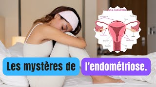 Quest ce que cest que LENDOMÉTRIOSE causes symptômes diagnostic PART I [upl. by Groeg]