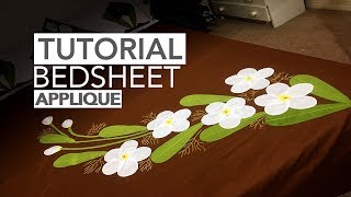 TUTORIAL Applique Aplic Work Design Hand Made Bed Sheet and Pillow Covers [upl. by Earlie889]