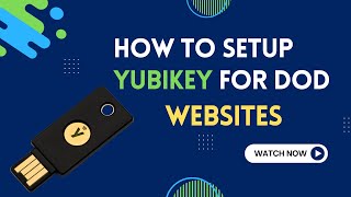 How To Set Up Yubikey For DoD Websites And Applications yubikey [upl. by Siduhey]