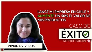 Lanzó su empresa en Chile y aumentó el 50 de sus productos  Caso de éxito Viviana Viveros [upl. by Stubstad]