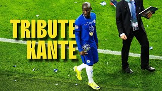 NGolo Kanté ● Chelsea Legend [upl. by Melinda81]