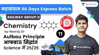 Aufbau Principle  Chemistry  Target 25 Marks  Railway Group D  wifistudy  Neeraj Sir [upl. by Paul]