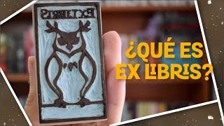 ¿Qué es un Ex Libris [upl. by Prendergast]