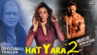 Hatyara 2 Movie official trailer  Tiger Shroff Disha patani Mithun Chakraborty Releasing date [upl. by Arved]