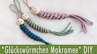 Glückswürmchen  MutmacherWürmchen  Sorgenwürmchen aus Makramee  DIY Anleitung [upl. by Enimzaj911]