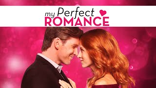 My Perfect Romance 2018  Full Movie  Lauren Holly  Morgan Fairchild  Jodie Sweetin [upl. by Dannon]