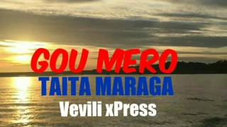 Gou Mero  Taita Maraga Prod Vevili xPress [upl. by Minna115]