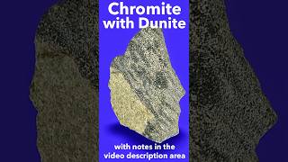 Metallic Chromite Minerals with Igneous Dunite IDd [upl. by Forster]