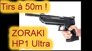 rail Zoraki HP1 ultra  tirs à 50m inédit en exclusivité [upl. by Neerroc951]