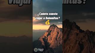 ¿Cuánto cuesta viajar a Dolomitas 🇮🇹 [upl. by Isaacs539]