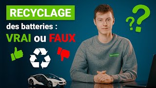 La vérité sur le recyclage des batteries de voitures électriques [upl. by Krystyna259]