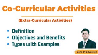 CoCurricular Activities  Extra Curricular Activities Benefits objectives and examples [upl. by Howell]