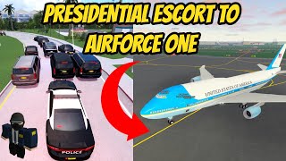 Southwest Florida Roblox l President Escort to Air Force One PTFS Rp [upl. by Rocky]