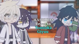 HASHIRAS react to Tomioka Giyuu 🌊  Demon slayer Gacha reaction [upl. by Jenelle921]