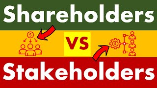 Differences between Shareholders and Stakeholders [upl. by Virgin585]