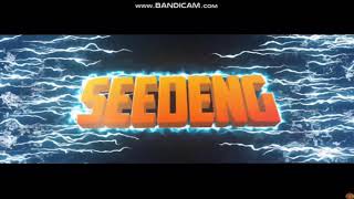 Seedeng intro song 2018 [upl. by Alarick]